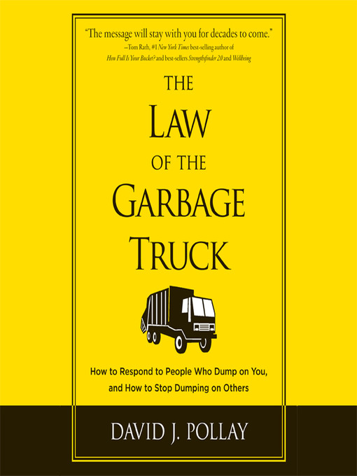 The Law of the Garbage Truck