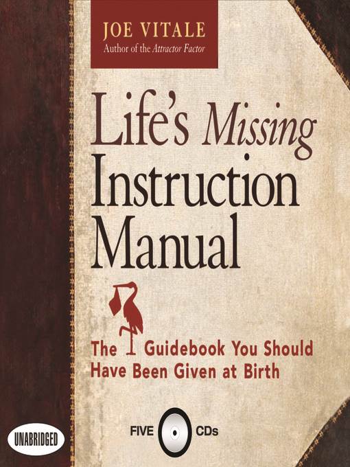 Life's Missing Instruction Manual