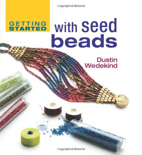 Getting Started with Seed Beads