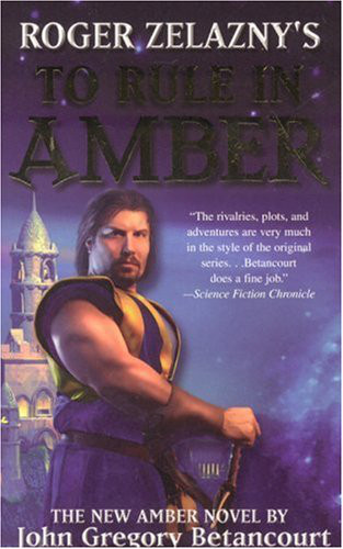 Roger Zelazny's To Rule in Amber