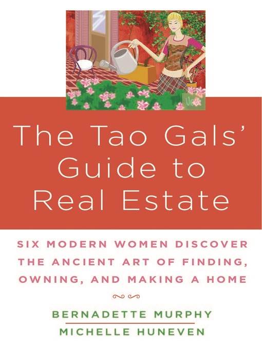 The Tao Gals' Guide to Real Estate