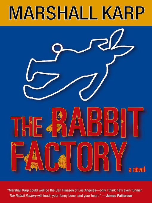 The Rabbit Factory