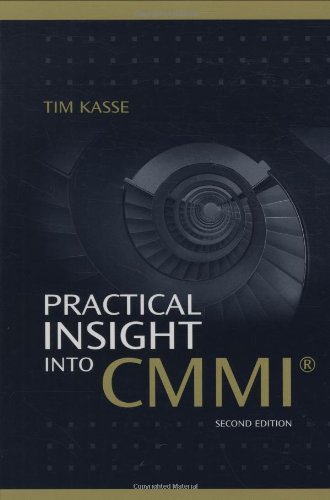 Practical Insight Into CMMI, Second Edition