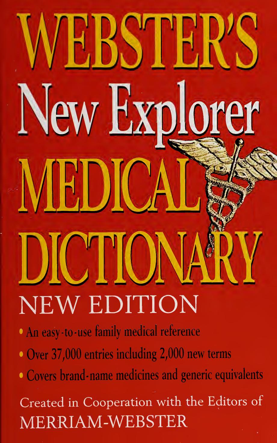 Webster's New Explorer Medical Dictionary