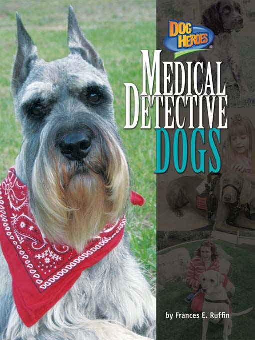 Medical Detective Dogs