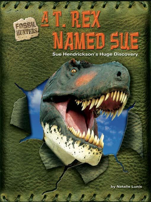 A T. Rex Named Sue