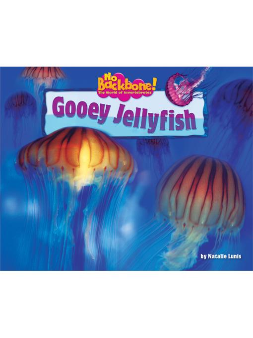 Gooey Jellyfish