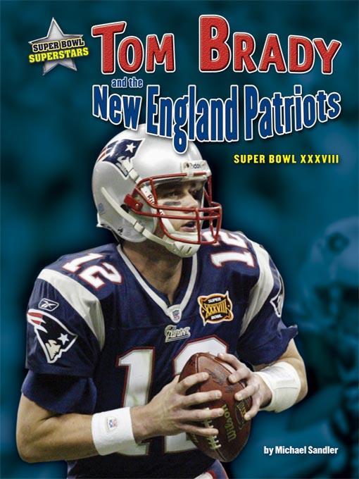 Tom Brady and the New England Patriots