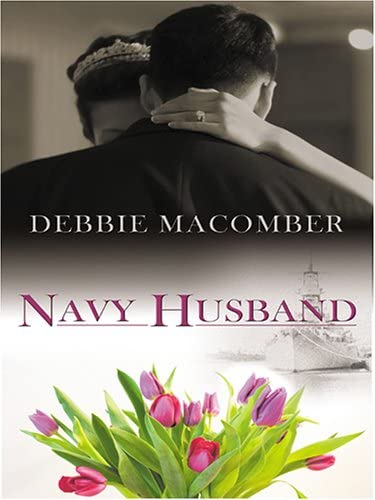 Navy Husband (The Navy Series #6) (Silhouette Special Edition, No 1693)