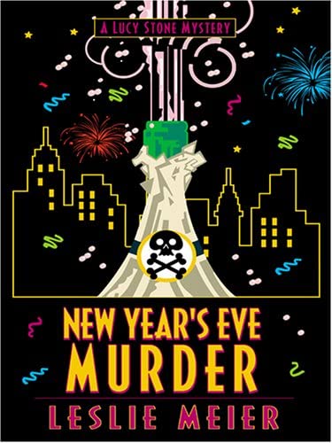 New Year's Eve Murder (Lucy Stone Mysteries, No. 12)