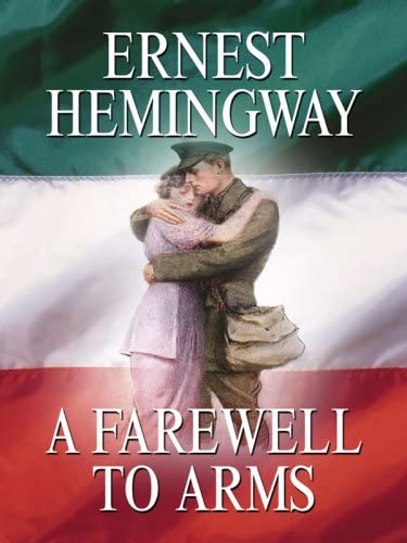 A Farewell to Arms (Wheeler Large Print Book Series)