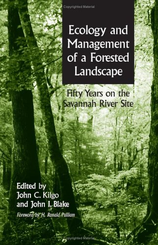 Ecology and Management of a Forested Landscape