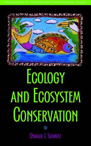 Ecology and Ecosystem Conservation