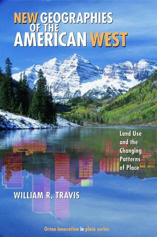 New Geographies of the American West