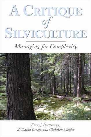 A Critique of Silviculture