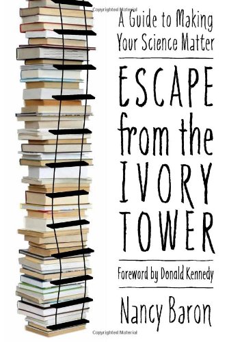 Escape from the Ivory Tower