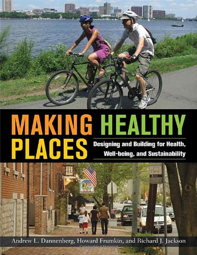 Making Healthy Places