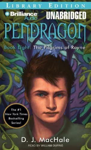 The Pilgrims of Rayne (Pendragon Series)