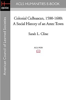 Colonial Culhuacan, 1580-1600