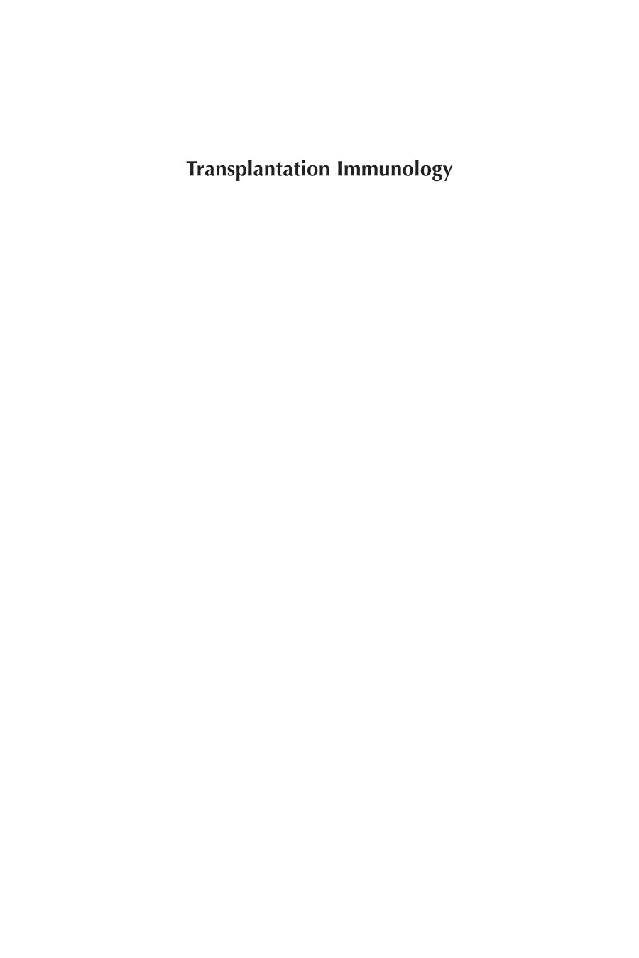 Transplantation immunology : methods and protocols