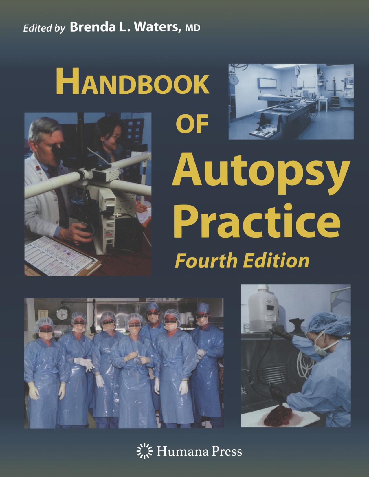 Handbook of autopsy practice