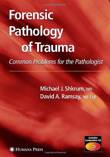 Forensic Pathology Of Trauma