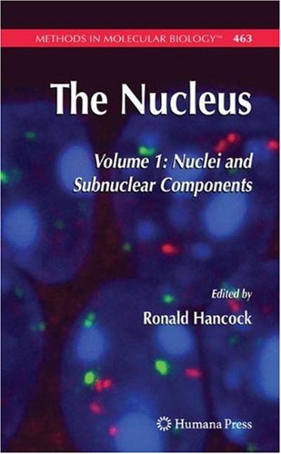 The Nucleus : Volume 1: Nuclei and Subnuclear Components