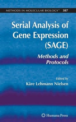 Serial Analysis of Gene Expression (SAGE) Methods and Protocols