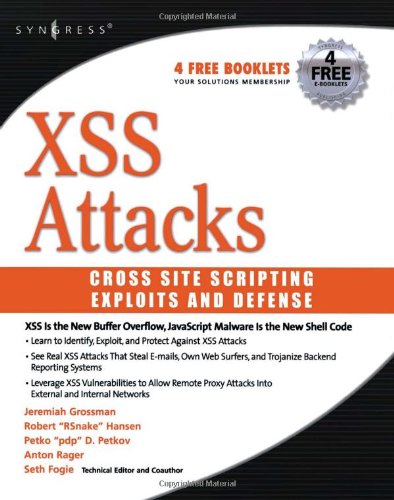 Cross Site Scripting Attacks