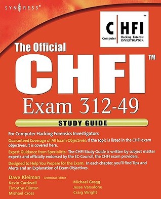 The Official Chfi Study Guide (Exam 312-49)