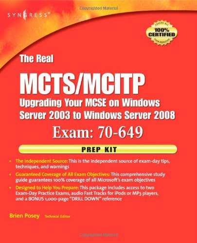 The Real MCTS/MCITP  Exam 70-649 Prep Kit