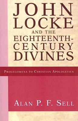 John Locke and the Eighteenth-Century Divines