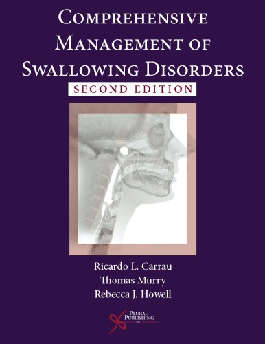 Comprehensive Management of Swallowing Disorders