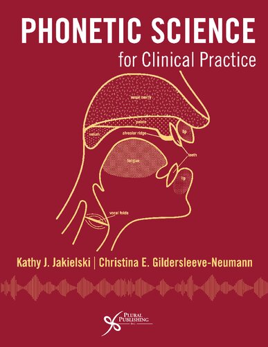 Phonetic Science for Clinical Practice