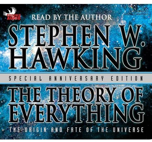 The Theory of Everything: The Origin and Fate of the Universe