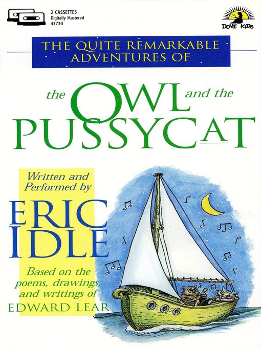 The Quite Remarkable Adventures of the Owl and the Pussycat