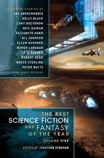 The Best Science Fiction and Fantasy of the Year, Volume 5