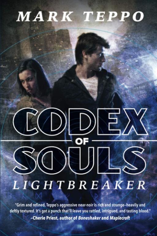 Lightbreaker: The First Book of The Codex of Souls