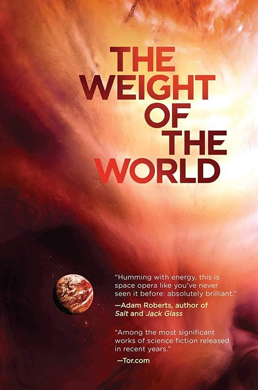 The Weight of the World: Volume Two of The Amaranthine Spectrum