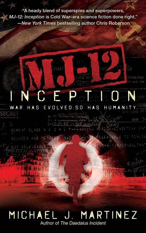 MJ-12: Inception: A MAJESTIC-12 Thriller