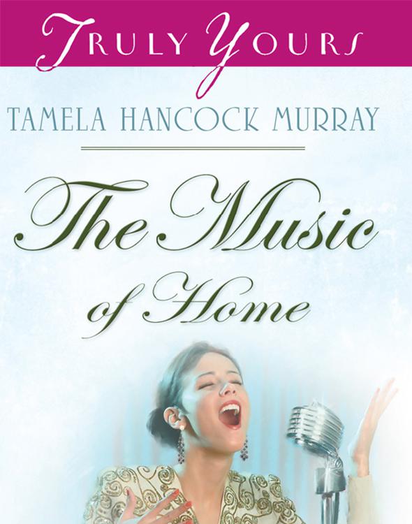 The Music of Home (North Carolina Brides Series #1) (Heartsong Presents #751)