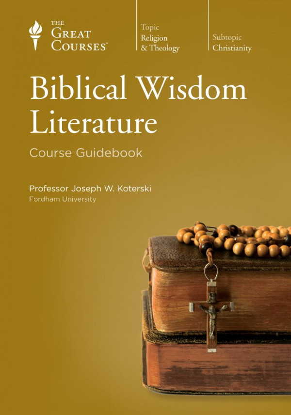 Biblical Wisdom Literature