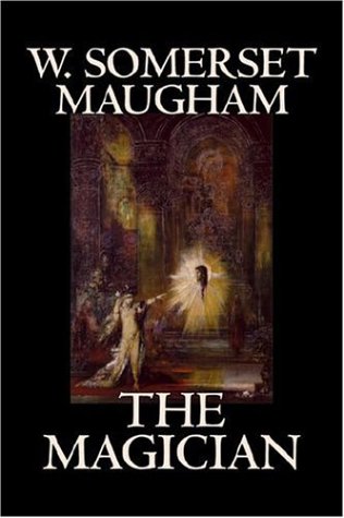 The Magician by W. Somerset Maugham, Horror, Classics, Literary