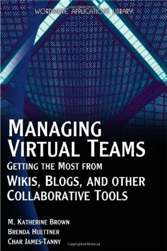 Managing Virtual Teams