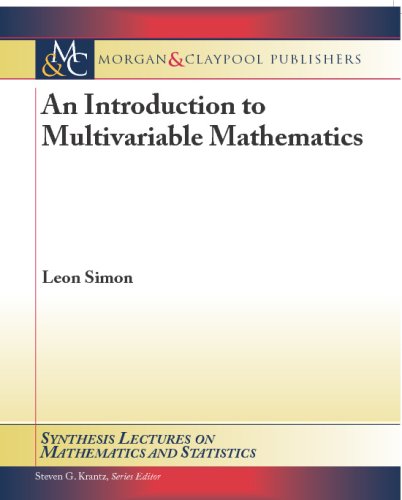 An Introduction to Multivariable Mathematics