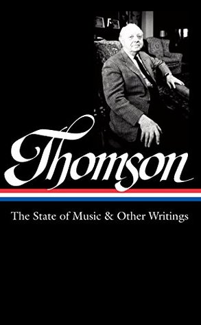 The State of Music &amp; Other Writings