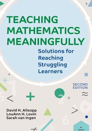 Teaching Mathematics Meaningfully