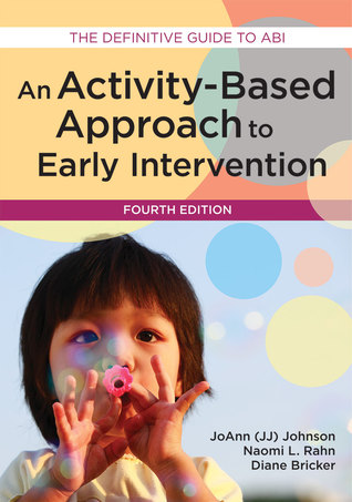 An Activity-Based Approach to Early Intervention