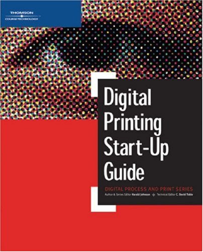 Digital Printing Start-Up Guide