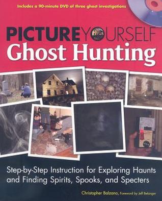 Picture Yourself Ghost Hunting